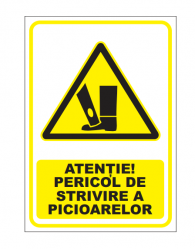 Indicatoare de avertizare Indicatoare de avertizare - avertisment pericol de strivire a picioarelor